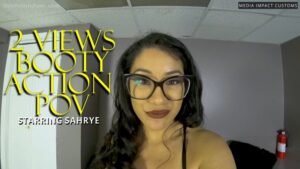 2 Views Booty Action POV CL 2 Views Booty Action POV – ass worship clip preview with Sahrye
