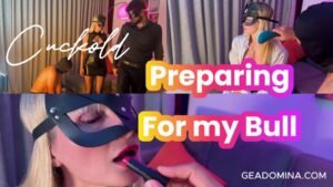 REAL CUCKOLD PREPARING FOR MY BULL (SUB ENG) REAL CUCKOLD PREPARING FOR MY BULL (SUB ENG)