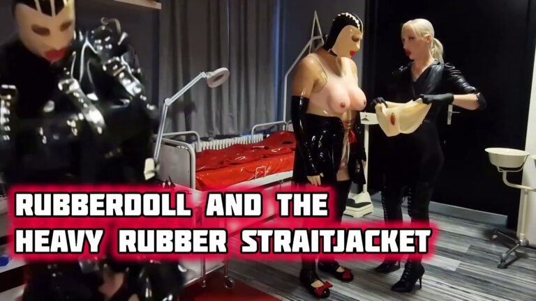Preparing the Rubberdoll – Heavy Rubber straitjacket Control – rubber fetish clip preview with Naomi Rouge